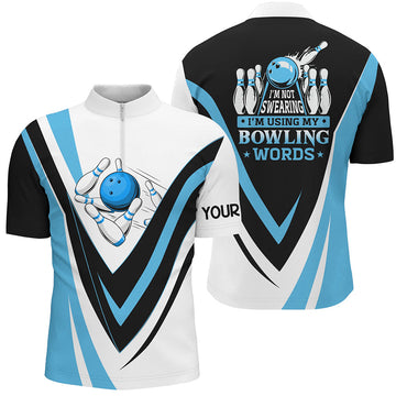 Men's Blue Bowling Quarter Zip Shirt - 'Not Swearing, Using Bowling Words' N6631