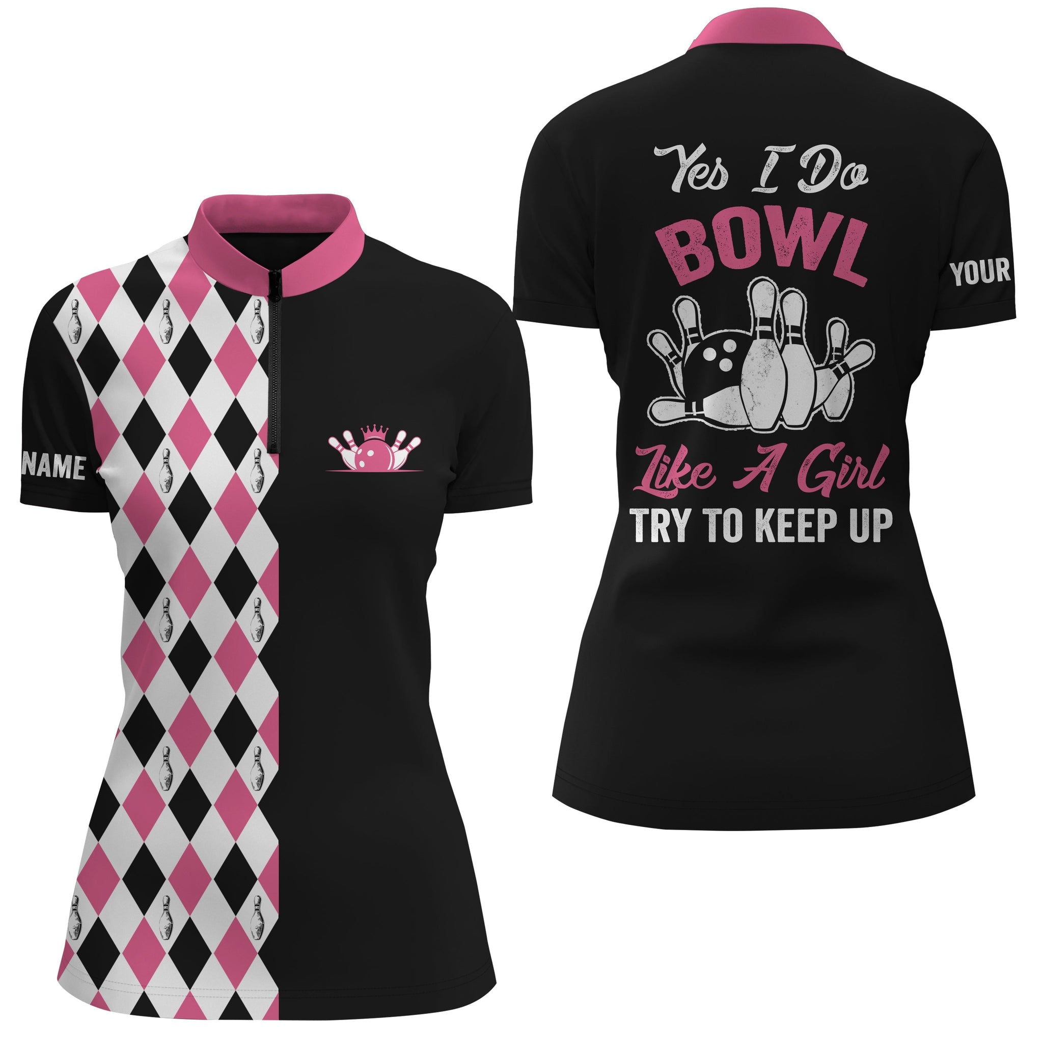 Pink Women's Quarter Zip Bowling Shirt - Custom Name "I Bowl Like a Girl" N4563