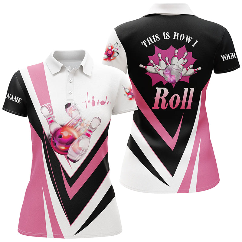 Women's Pink Bowling Polo Shirt - Custom 'This Is How I Roll' Team Jersey N6385