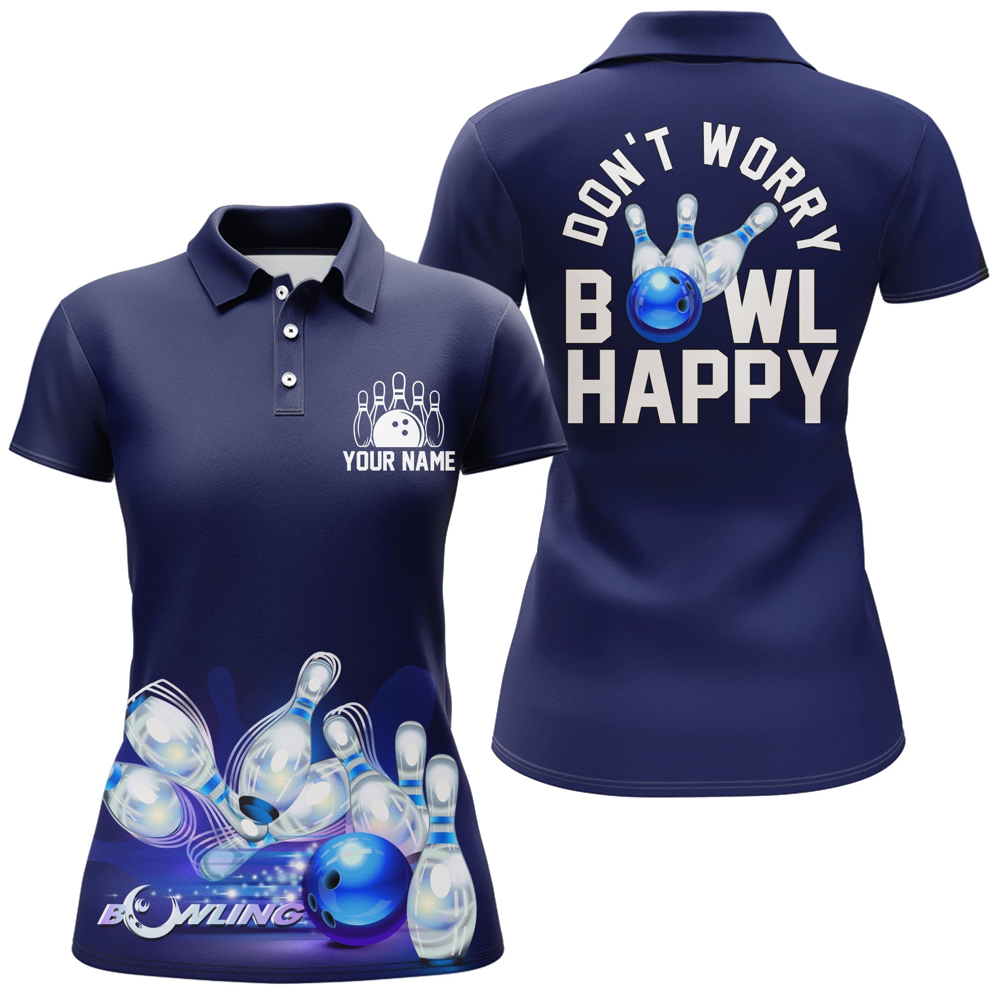Women's Blue Bowling Polo Shirt - Don't Worry Bowl Happy N165